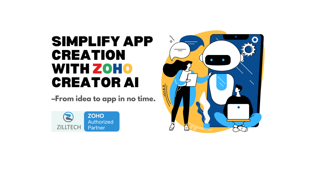 Use Zoho Creator’s New AI Tools to Streamline Business & Build Apps Faster