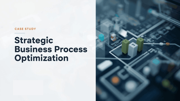 Strategic Business Process Optimization